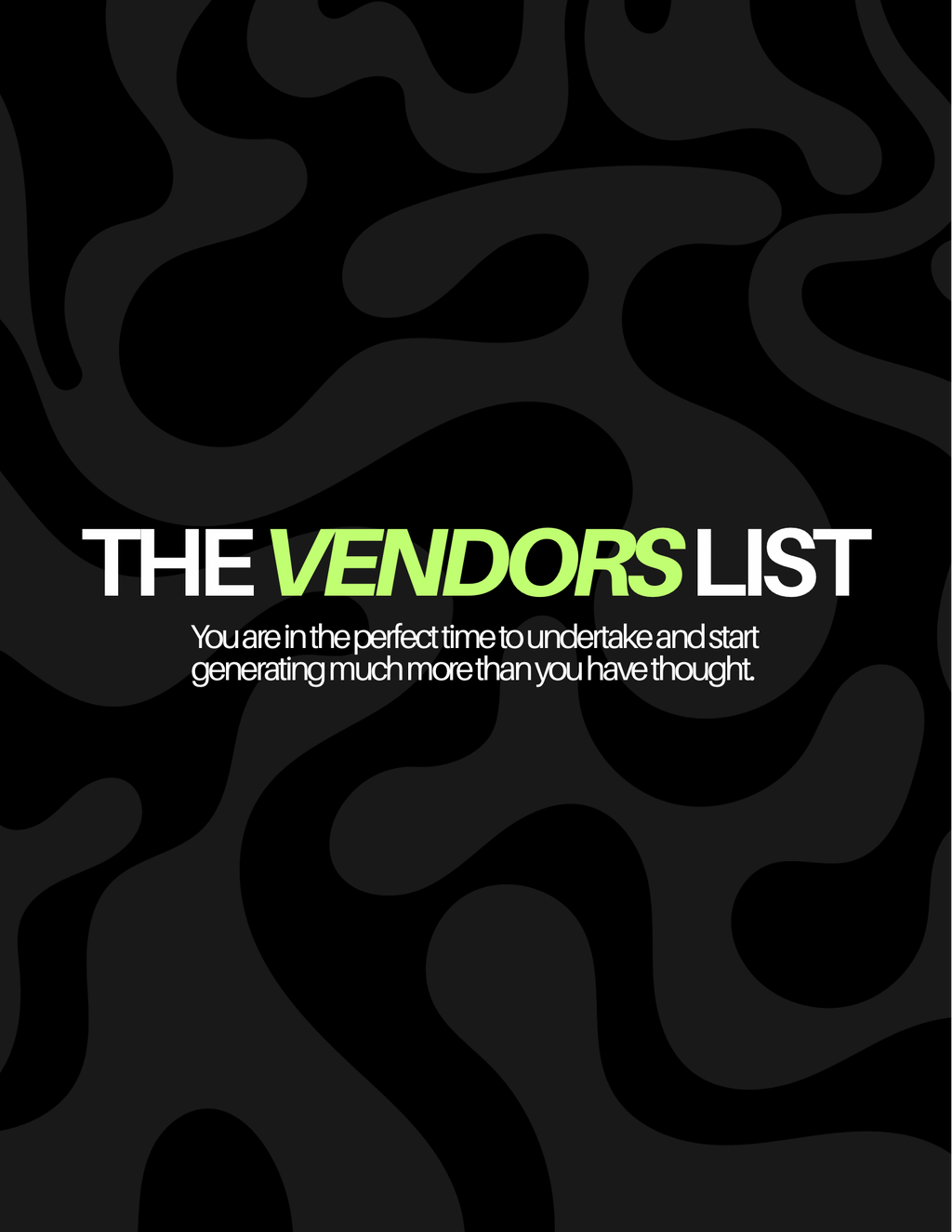The Vendors List + Bonus